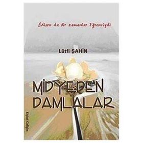 MIDYEDEN DAMLALAR - LÜTFİ ŞAHİN