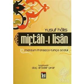 MIFTAH-I LISAN MANZUM FRANSIZCA - TÜRKÇE SÖZLÜK - BEKIR ÇINAR