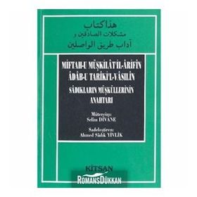 Miftahu Müşkilat’ilArifin Adabu Tariki’lVasilin - Kırımlı Şeyh Selim Divane