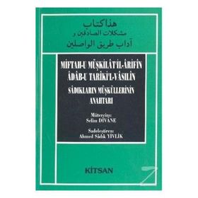 Miftahu Müşkilat’ilArifin Adabu Tariki’lVasilin - Kırımlı Şeyh Selim Divane