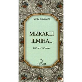 MIFTAHU`L CENNE (MIZRAKLI İLMIHAL) - GENEL