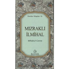 MIFTAHU`L CENNE (MIZRAKLI İLMIHAL) - GENEL