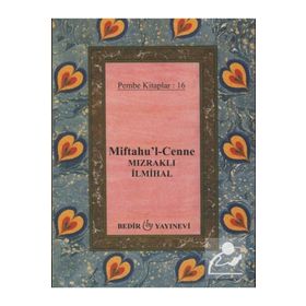 MIFTAHU`L CENNE (MIZRAKLI İLMIHAL) - GENEL