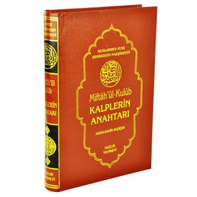 MIFTAHUL'L KULÜB KALPLERIN ANAHTARI - MEHMET NURI ŞEMSEDDİN NAKŞİBENDİ;MUHAMMET SAFI;MAHMUD SIPAHI