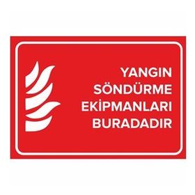 Mignatis 50x70 cm Yangın Söndürme Ekipmanları Buradadır Levhası