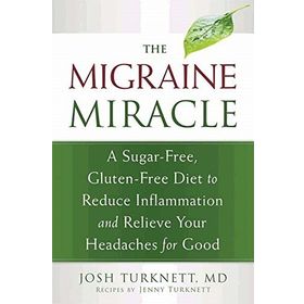 Migraine Miracle - Josh Turknett
