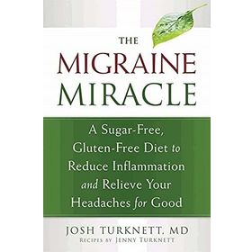 Migraine Miracle - Josh Turknett