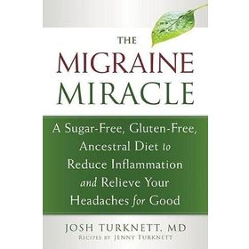 Migraine Miracle - Josh Turknett