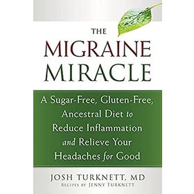 Migraine Miracle - Josh Turknett