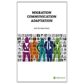 Migration Communication Adaptation - Sedat Cereci