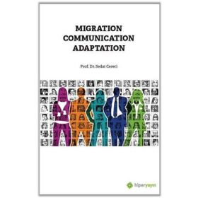 Migration Communication Adaptation - Sedat Cereci