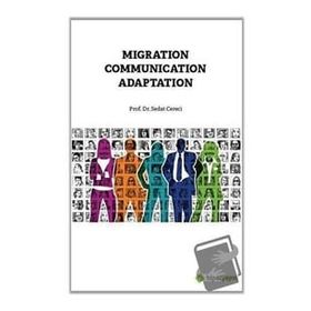 Migration Communication Adaptation - Sedat Cereci