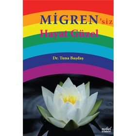 Migren'siz Hayat Güzel - Tuna Başdaş