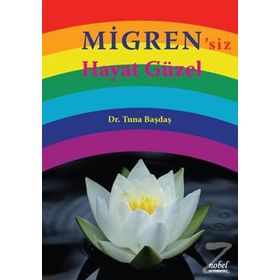 Migren'siz Hayat Güzel - Tuna Başdaş