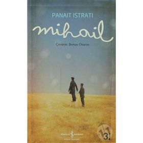 MIHAIL - PANAIT ISTIRATI