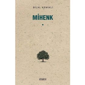 Mihenk - Bilal Kemikli
