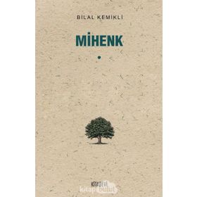 Mihenk - Bilal Kemikli
