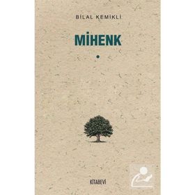 Mihenk - Bilal Kemikli