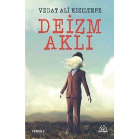 Mihenk Kitap - Deizim Aklı