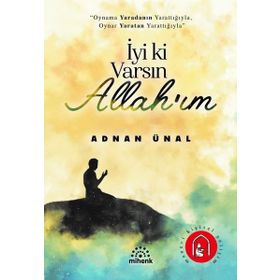 Mihenk Kitap - İyi Ki Varsın Allah'ım
