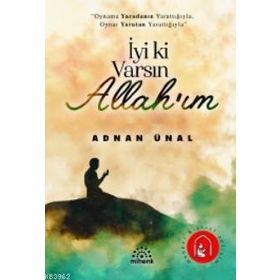 Mihenk Kitap - İyi Ki Varsın Allah'ım