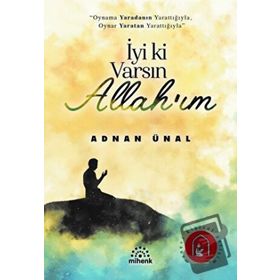 Mihenk Kitap - İyi Ki Varsın Allah'ım