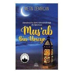 Mihenk Kitap - Mus'ab Bin Umeyr