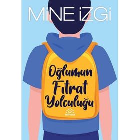 Mihenk Kitap - Oğlumun Fıtrat Yolculuğu