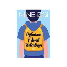 Mihenk Kitap - Oğlumun Fıtrat Yolculuğu