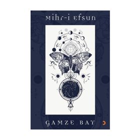 Mihr-i Efsun - Gamze Bay