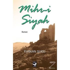Mihr-i Siyah - Furkan Sucu