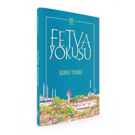 Mihrabad Fetva Yokuşu-Durali Yılmaz
