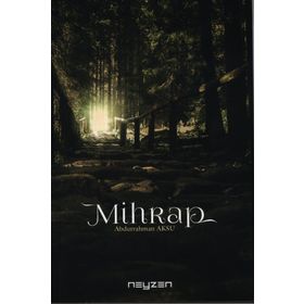 Mihrap - Abdurrahman Aksu
