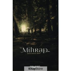 Mihrap - Abdurrahman Aksu
