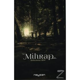 Mihrap - Abdurrahman Aksu