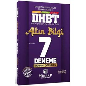 Mihrap Yayınları - DHBT Tüm Adaylar Altın Bilgi 7 Deneme Çözümlü