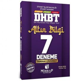 Mihrap Yayınları - DHBT Tüm Adaylar Altın Bilgi 7 Deneme Çözümlü
