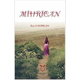 Mihrican - Emine Tanırgan
