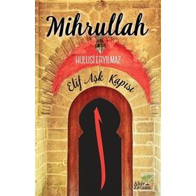 Mihrullah - Hulusi Eryılmaz