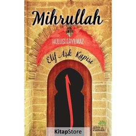 Mihrullah - Hulusi Eryılmaz