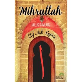 Mihrullah - Hulusi Eryılmaz
