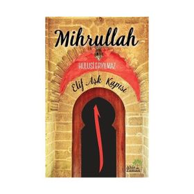 Mihrullah - Hulusi Eryılmaz