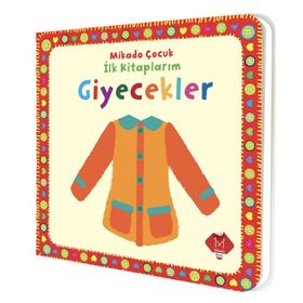 Mikado Yayınları İlk Kitaplarım-Giyecekler