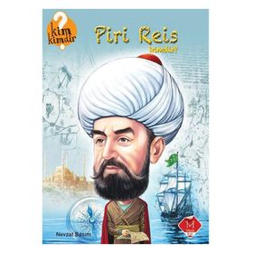Mikado Yayınları Kim Kimdir Serisi Piri Reis Kimdir?