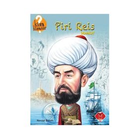 Mikado Yayınları Kim Kimdir Serisi Piri Reis Kimdir?