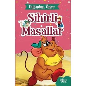 Mikinin Dersi-Uykudan Önce Sihirli Masallar - Hatice Nurbanu Karaca