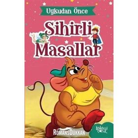 Mikinin Dersi-Uykudan Önce Sihirli Masallar - Hatice Nurbanu Karaca