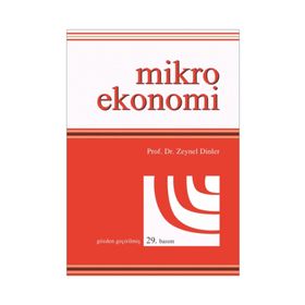Mikro Ekonomi - Zeynel Dinler