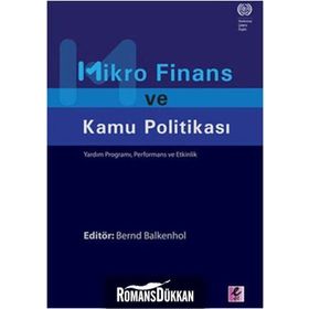 MIKRO FINANS VE KAMU POLİTİKASI YARDIM PROGRAMI, PERFORMANS VE ETKINLIK - BERND BALKENHOL