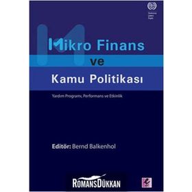 MIKRO FINANS VE KAMU POLİTİKASI YARDIM PROGRAMI, PERFORMANS VE ETKINLIK - BERND BALKENHOL